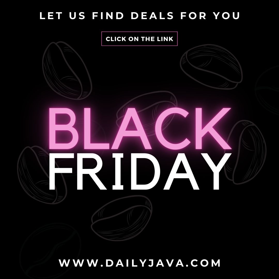 Unveiling the Essence of Black Friday: A Coffee Lover's Celebration ...